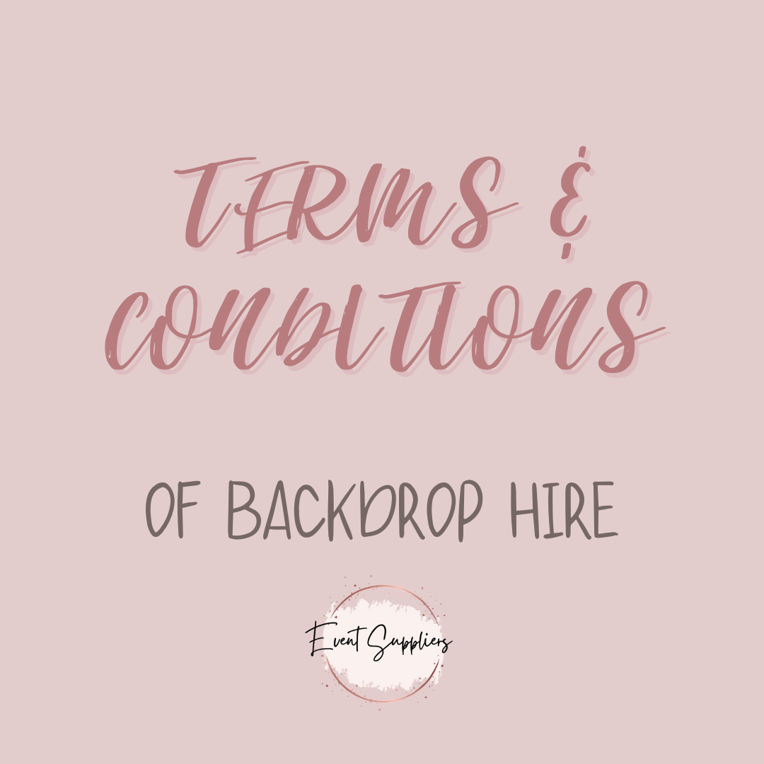 Terms & Conditions of Backdrop Hire - Digital Document