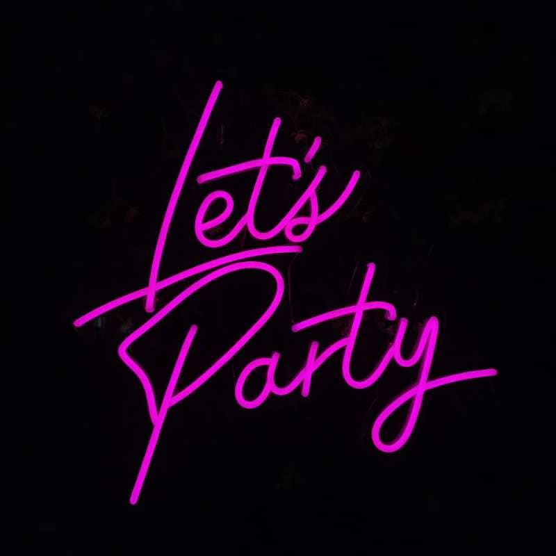 Let's Party Neon Sign in Cool White or Pink - 2 Lines