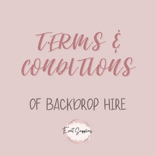 Terms & Conditions of Backdrop Hire - Digital Document