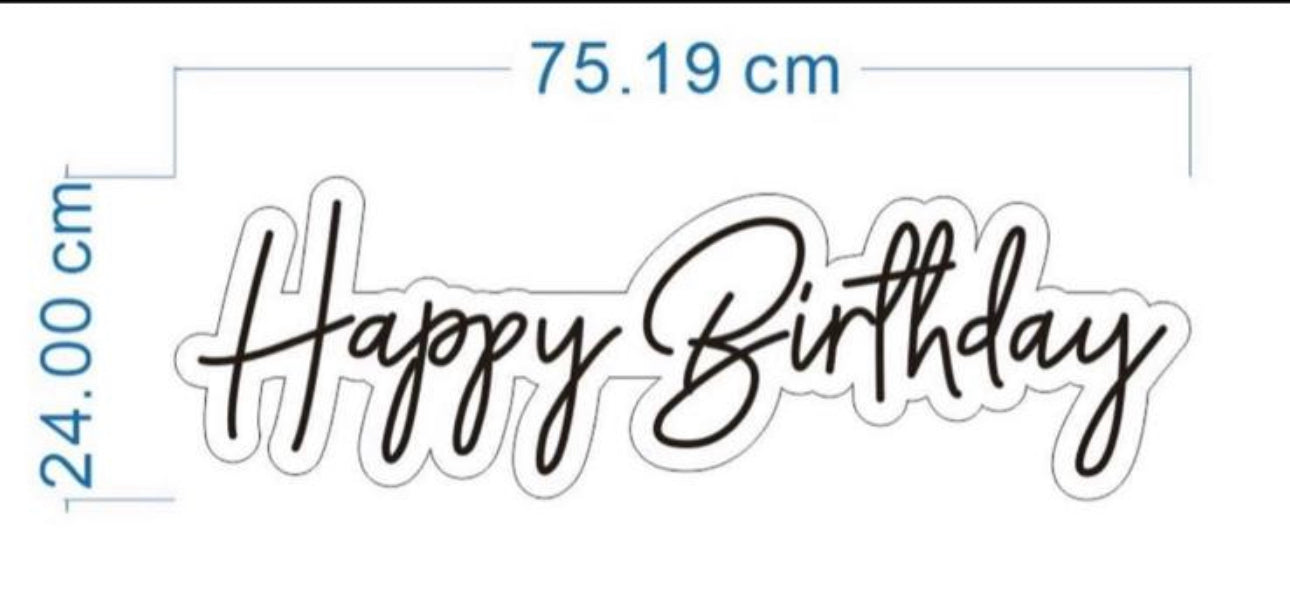 Happy Birthday Neon Sign in Cool White - 1 Line